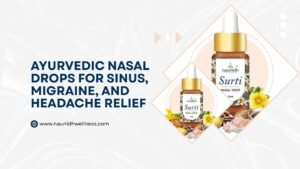 Ayurvedic Nasal Drops for Sinus Relief